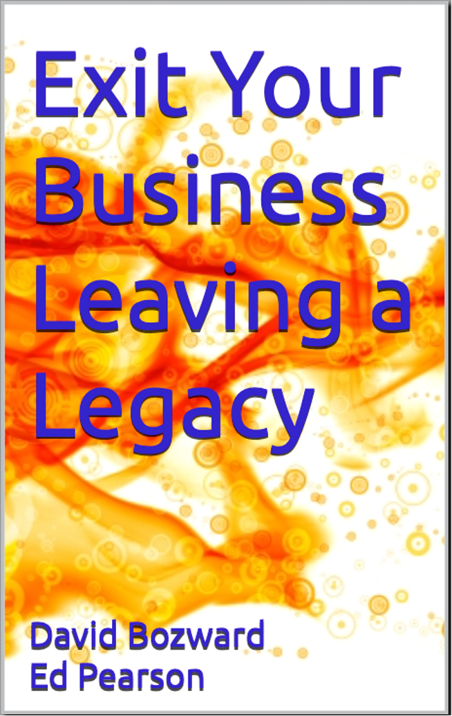 Exit Your Business Leaving a Legacy